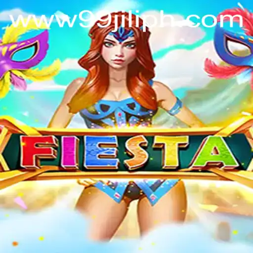 Exploring the Vibrant World of Fiesta at 99JILI.COM