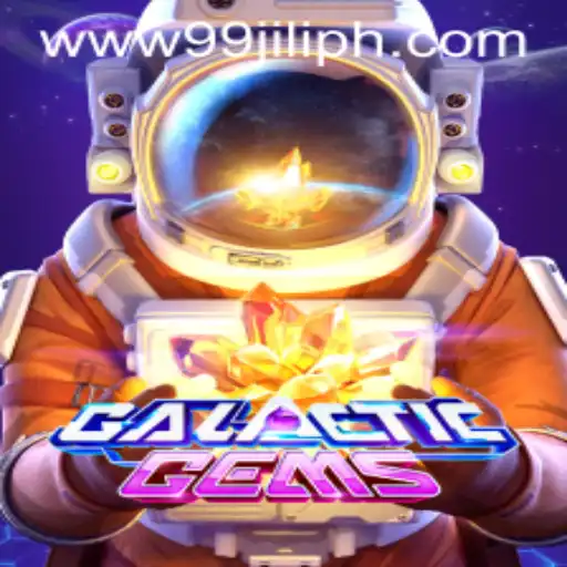 Explore the Cosmic Adventure of GalacticGems at 99JILI.COM