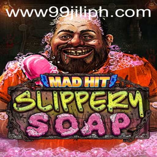 The Ultimate Guide to MadHitSlipperySoap: A New Gaming Sensation by 99JILI.COM