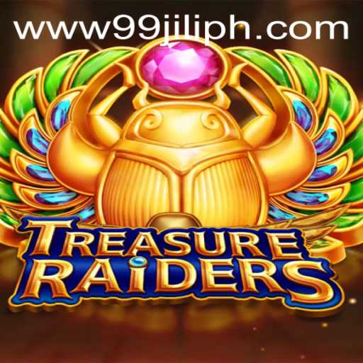Exploring TREASURERAIDERS: The Thrilling Adventure on 99JILI.COM